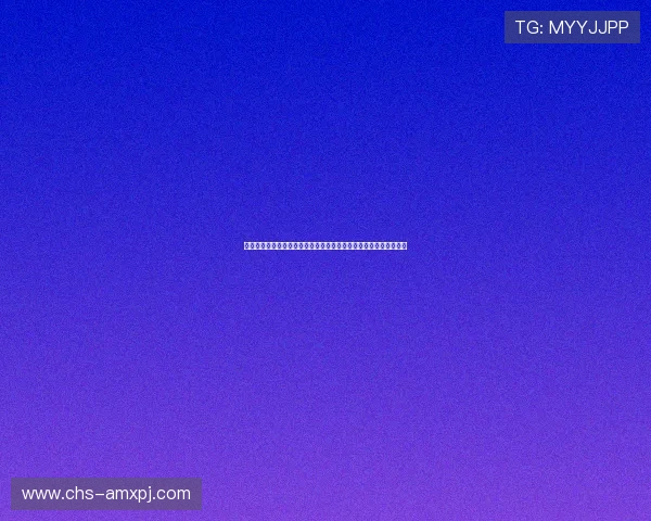 澳门新普京娱乐城如何注册开户：详细步骤指南与新手入门必备技巧